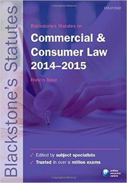 Blackstone's Statutes on Commercial & Consumer Law 2014-2015