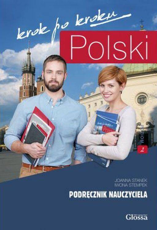 Polski krok po kroku Podręcznik nauczyciela 2