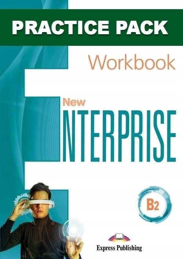 New Enterprise B2 WORKBOOK PRACTICE PACK (WB+Exam Skills+Grammar) 2nd