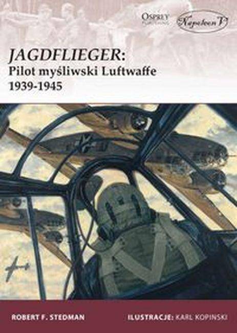Jagdflieger pilot myśliwski Luftwaffe 1939-1945