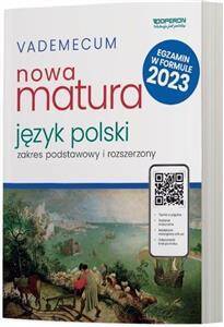 Język polski Matura 2024 Vademecum ZPR