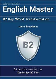 FCE English Master B2 Key Word Transformation