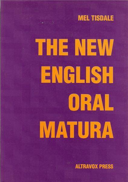 The New English Oral Matura