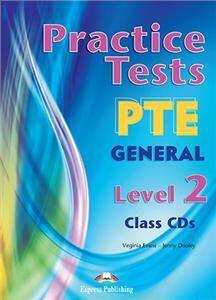 PTE General Level 2 Practice Tests. Class Audio CDs
