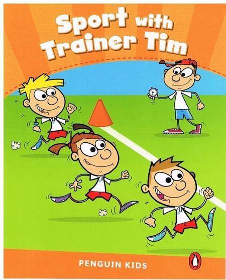 Penguin English Kids Readers level 3 Sport with Trainer Tim