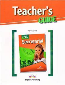 Career Paths Secretarial. Teacher's Guide