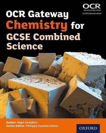 OCR Gateway GCSE Chemistry for Combined Science Student Book
