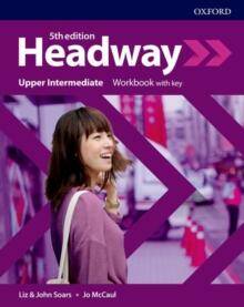 Headway 5E Upper-Intermediate Workbook with Key (ćwiczenia z kluczem 5E, piąta edycja, 5th ed.)