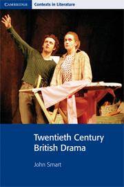 Twentieth Century British Drama