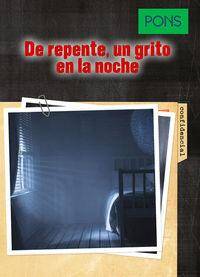 PONS hiszpański -De repente un grito an la noche książka + Cd MP3