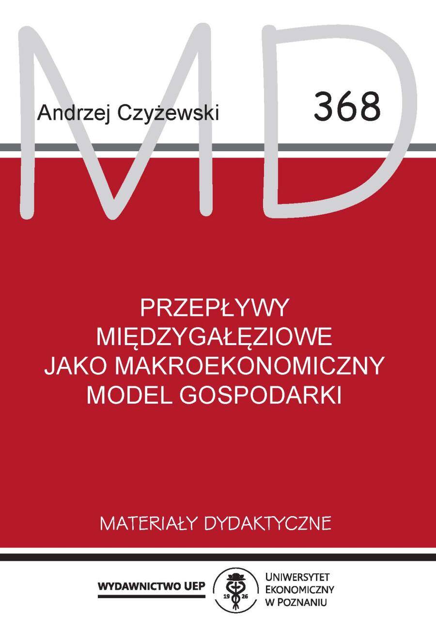 Przepływy międzygałęziowe jako makroekonomiczny model gospodarki