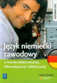 Język niemiecki zawodowy w branży informatycznej, elektronicznej i elektrycznej ćwiczenia