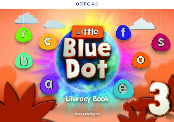 Little Blue Dot 3 Literacy Book