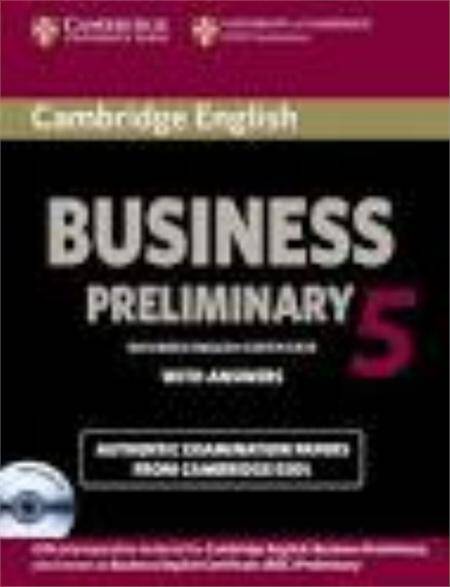 Cambridge English Business 5 Preliminary Self-study Pack (Student's Book with answers with Audio Cd)