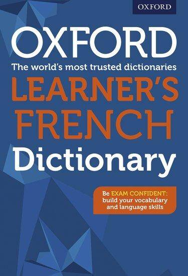Oxford Learner’s French Dictionary