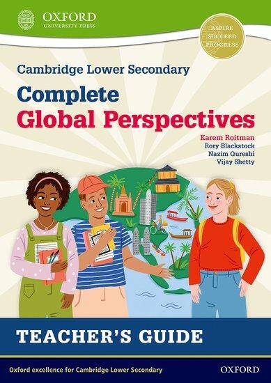 NEW Cambridge Lower Secondary Complete Global Perspectives: Teacher's Guide