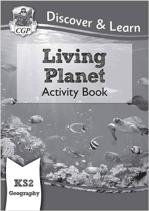 KS2 Discover & Learn: Geography - Living Planet Activity Book