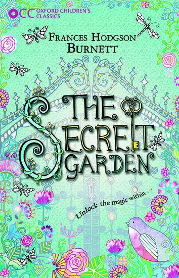 Oxford Children's Classics: The Secret Garden
