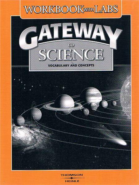 Gateway to Science Workbook with Lab