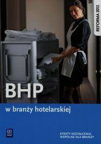 BHP w branży hotelarskiej Podręcznik do kształcenia zawodowego