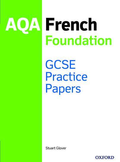 NEW AQA GCSE French Foundation Practice Papers