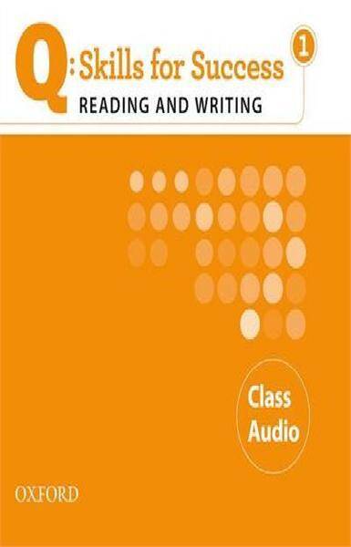Q Skillls for Success: Reading & Writing 1 Class Audio CD's(2)