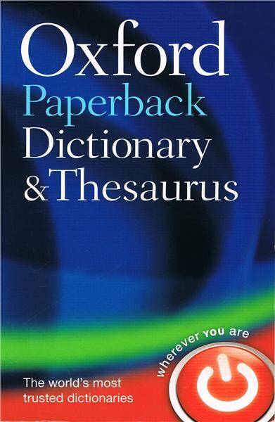 Oxford Dictionary and Thesaurus PB 3E 2009