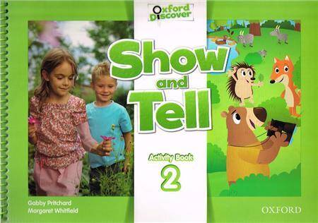 Oxford Show and Tell 2: Activity Book