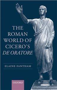 ROMAN WORLD CICERO,S DE ORATORE