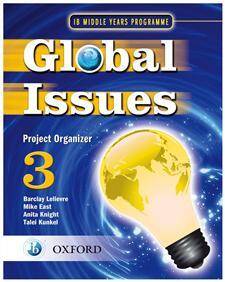 IB MYP Global Issues: Project Organizer 3