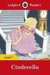 Cinderella - Ladybird Readers Level 1