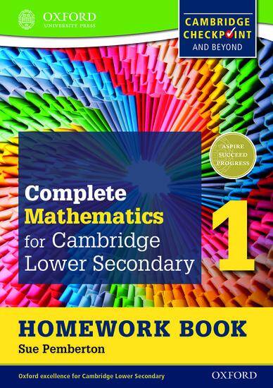 Complete Mathematics for Cambridge Secondary 1: Homework Book (pack of 15)