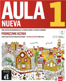 Aula Nueva 1. Podręcznik ucznia. Nowa Podstawa Programowa 2019 - (PP)
