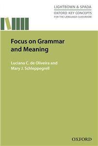 Focus on Grammar and Meaning