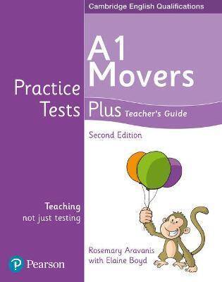 A1 Movers Practice Tests Plus Teacher's Guide