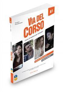 Via del Corso A1 Wydanie dla nauczyciela: podręcznik+ćwiczenia+ 2 CD+DVD video
