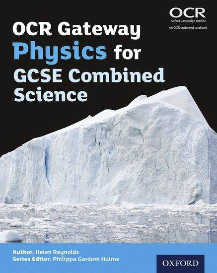 OCR Gateway GCSE Physics for Combined Science Student Book