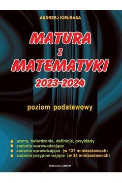 Matura z matematyki 2023 - 2024 Kiełbasa Poziom podstawowy