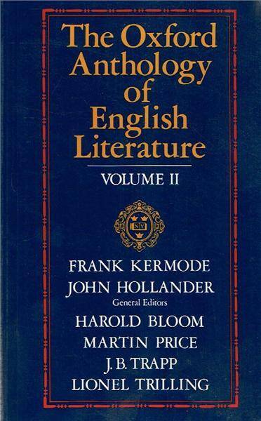 Oxford Anthology of English Literature. Vols. 4-6 in one volume 1973