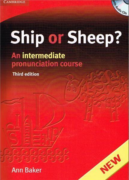 Ship or Sheep? Book and Audio CD Pack: An Intermediate Pronunciation Course