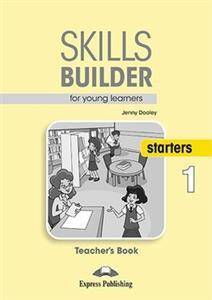 Skills Builder STARTERS 1 New Edition 2018. Teacher's Book