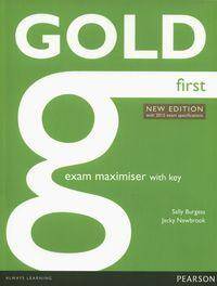 Gold First NEW EDITION with 2015 exam specifications Exam Maximiser (with key)