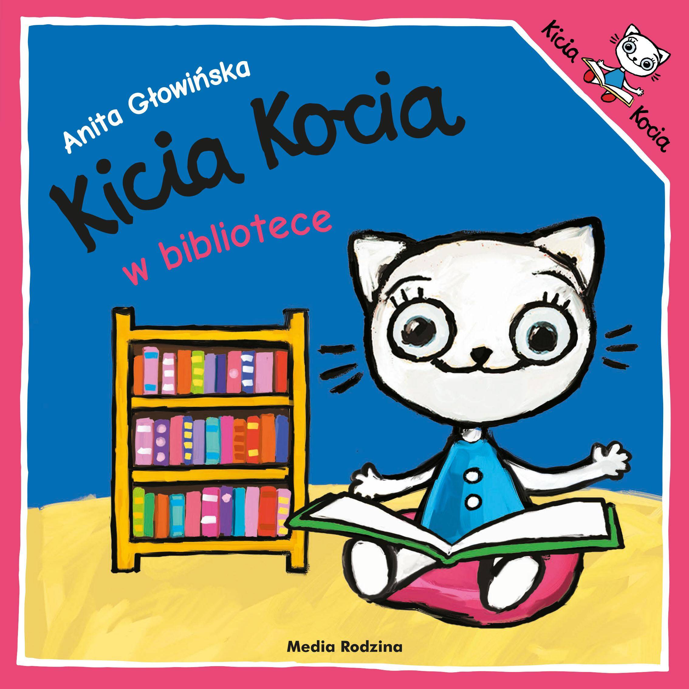 Kicia Kocia w bibliotece. Kicia Kocia