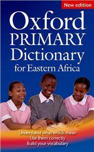 Oxford Primary Dictionary for East Africa New