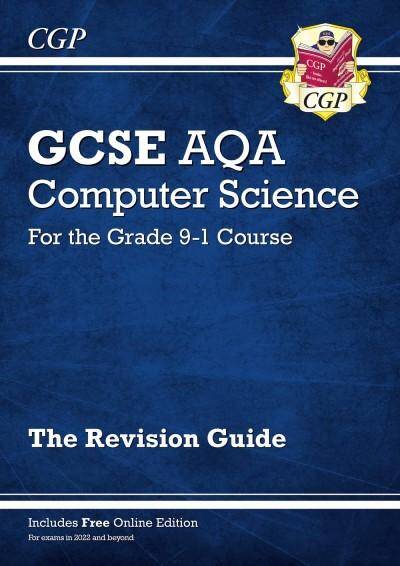 GCSE Computer Science AQA Revision Guide