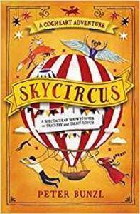 Skycircus (The Cogheart Adventures #3) Paperback