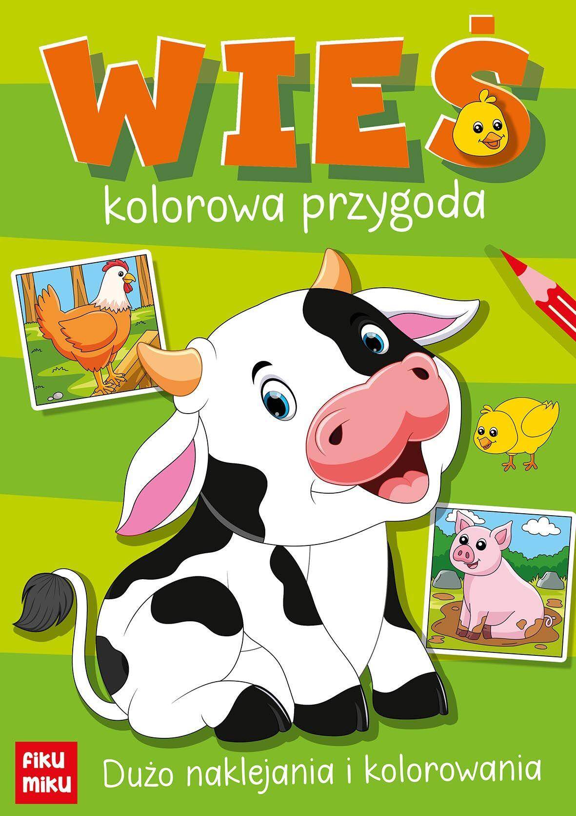 Wieś. Kolorowa przygoda