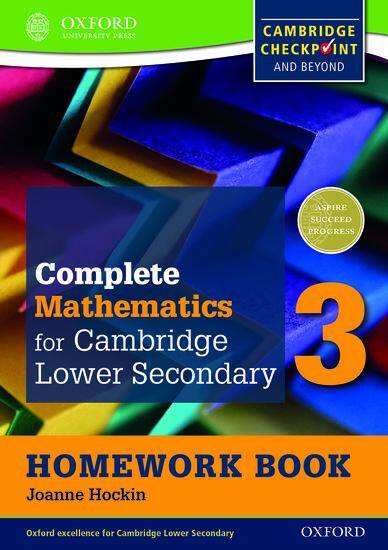 Complete Mathematics for Cambridge Secondary 3: Homework Book (pack of 15)