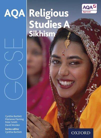 AQA GCSE Religious Studies A: Sikhism Student Book