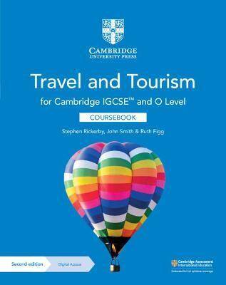 Cambridge IGCSE (TM) and O Level Travel and Tourism Coursebook with Digital Access (2 Years)